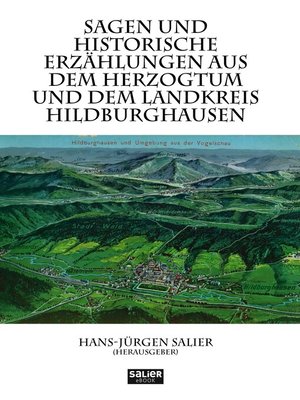 cover image of Sagen und historische Erzählungen aus dem Herzogtum und dem Landkreis Hildburghausen